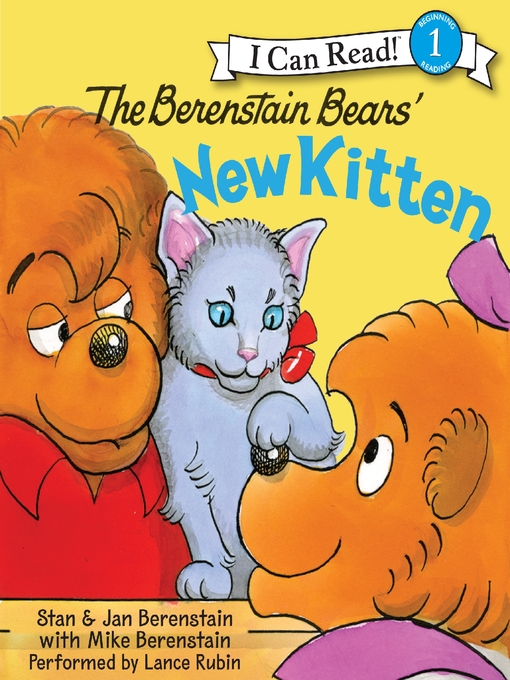 Title details for The Berenstain Bears' New Kitten by Jan Berenstain - Available